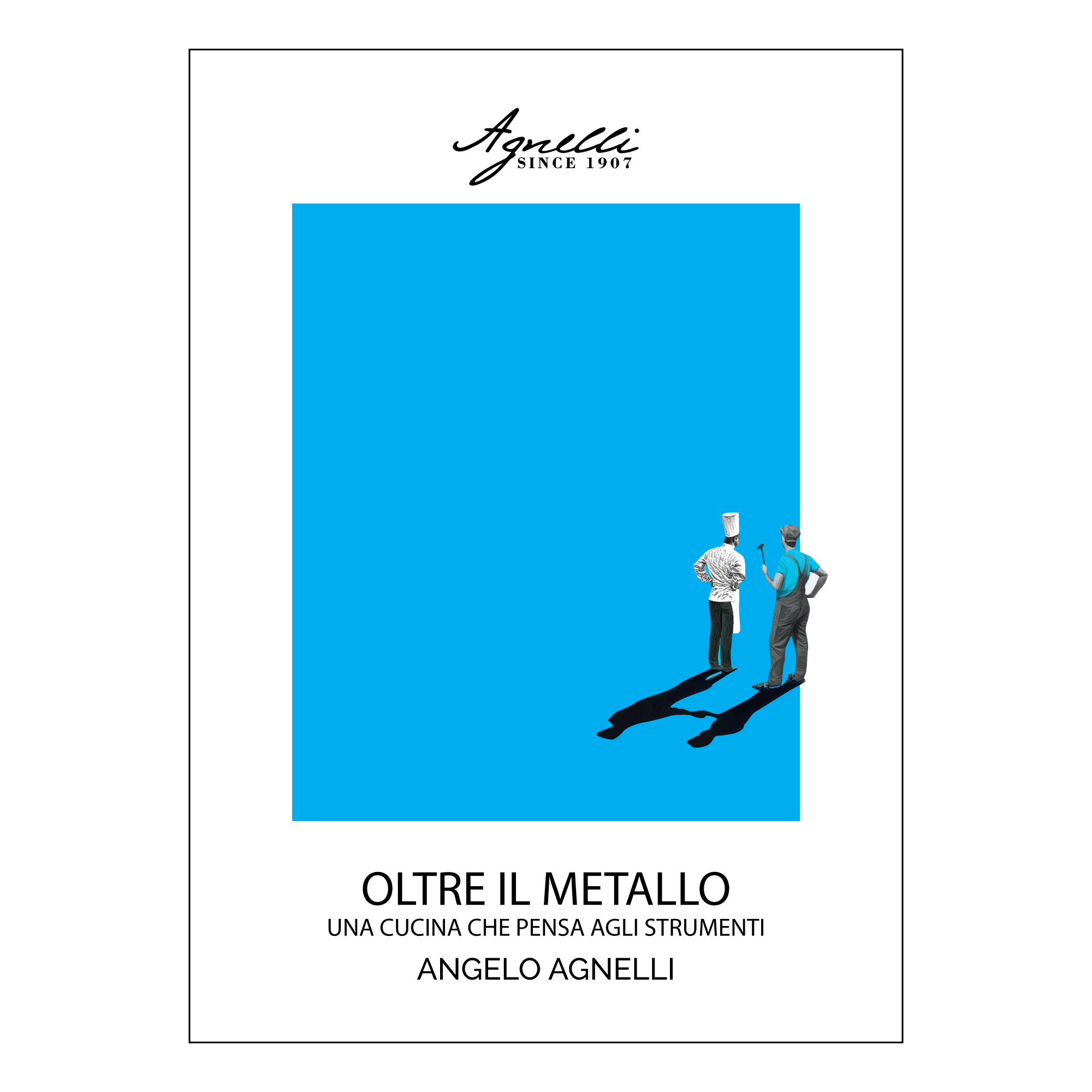 Oltre il metallo - Angelo Agnelli